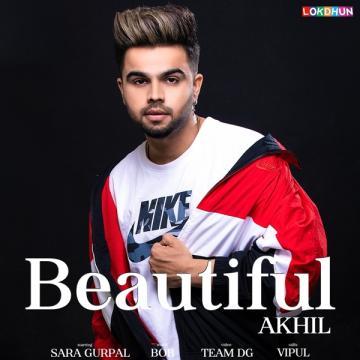download Beautiful-(Original) Akhil mp3